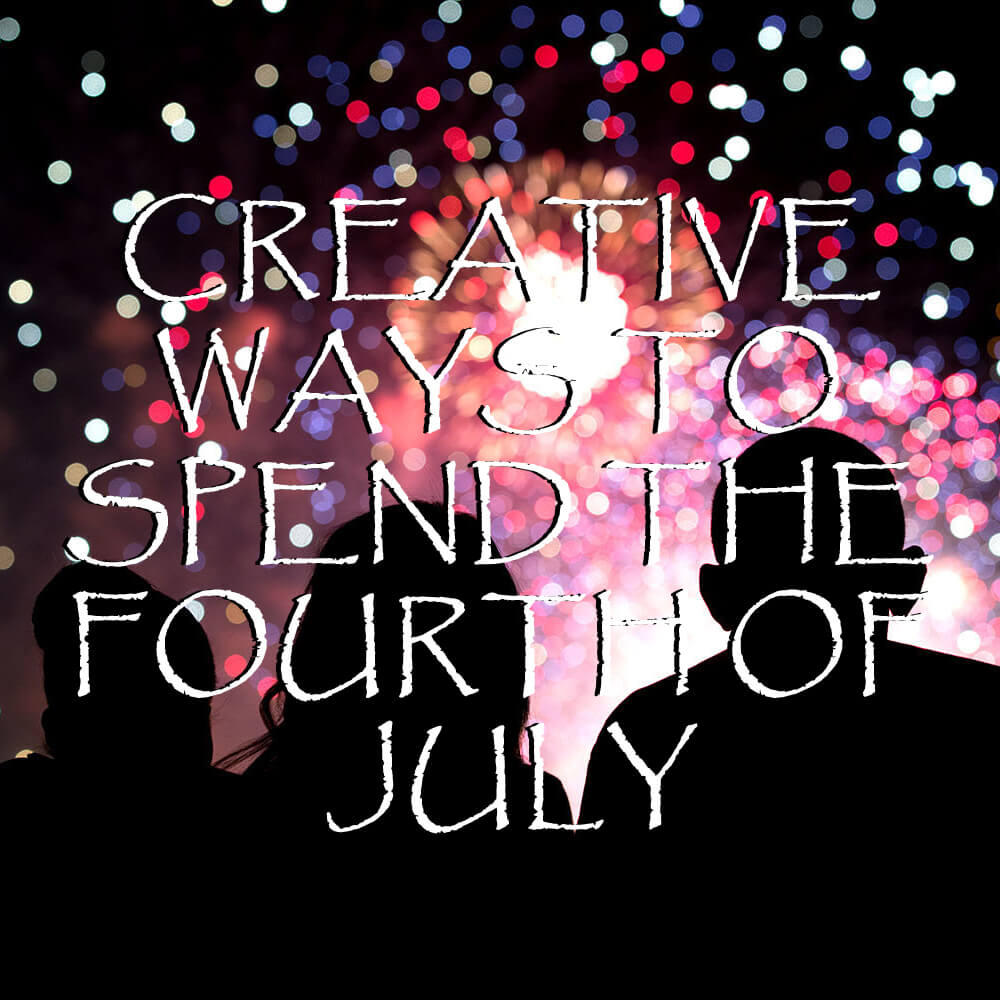 5 Creative Ways to Spend the Fourth of July Outdoors